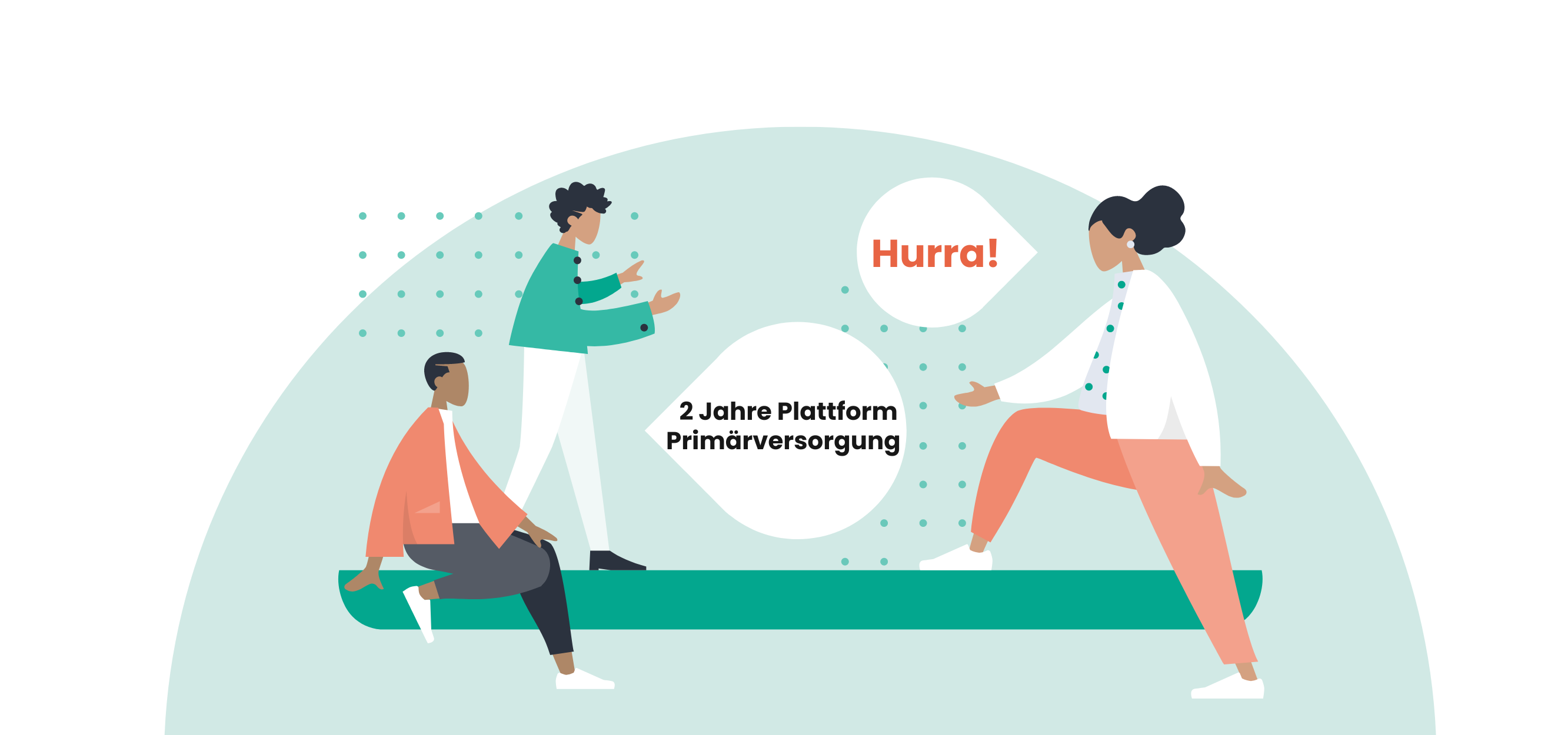 Grafik mit 3 Personen und 2 Sprechblasen in der "Hurra!" und "2 Jahre Plattform Primärversorgung" steht